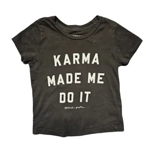 Karma Tshirt for Spiritual Gangsters